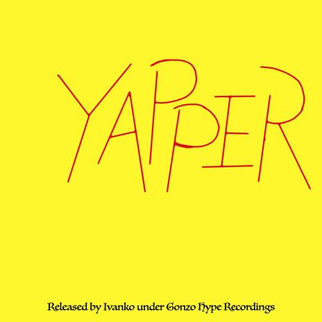 YAPPER | Boomplay Music