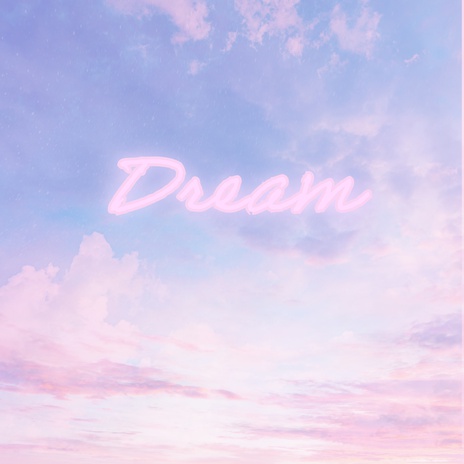 Dream | Boomplay Music