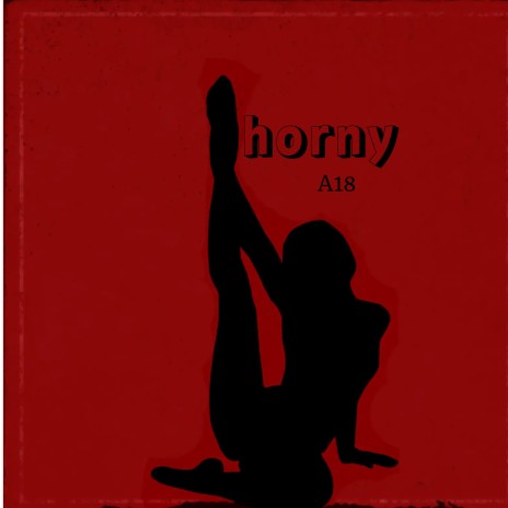 HORNY | Boomplay Music