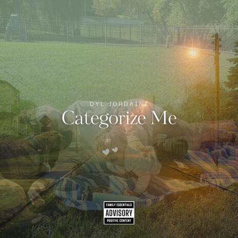 Categorize Me | Boomplay Music