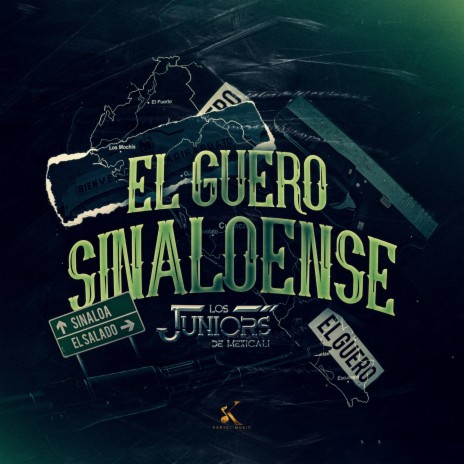 El Guero Sinaloense | Boomplay Music