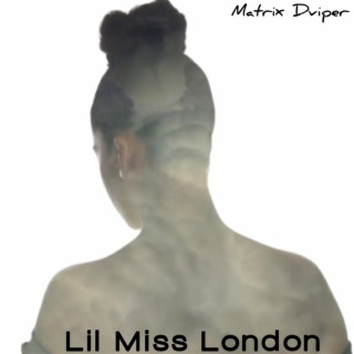 Lil Miss London