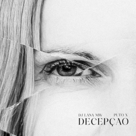 DECEPÇAO ft. Puto X | Boomplay Music