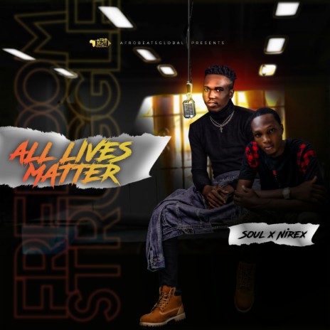 All Lives Matter ft. Soul & Nirex | Boomplay Music