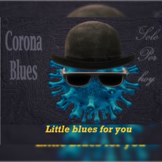 Little Blues for You