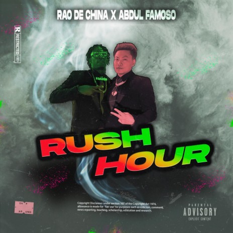 Rush Hour ft. Abdul Famoso | Boomplay Music