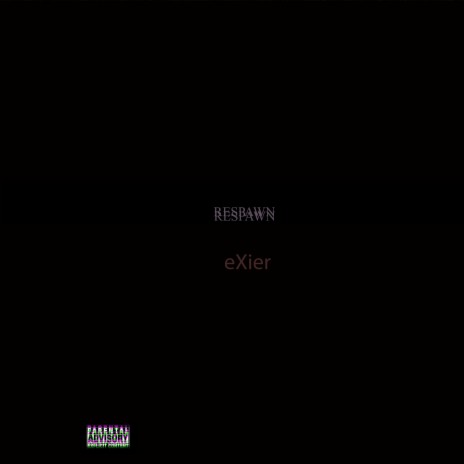 Respawn | Boomplay Music