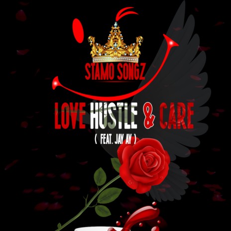 Love Hustle & Care ft. jay ay | Boomplay Music