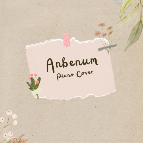 Anbenum (Piano Version) | Boomplay Music