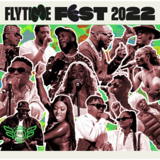 Flytime Fest Playlist | Boomplay Music