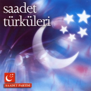 Saadet Türküleri