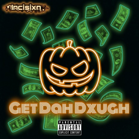 Get Dah Dxugh | Boomplay Music