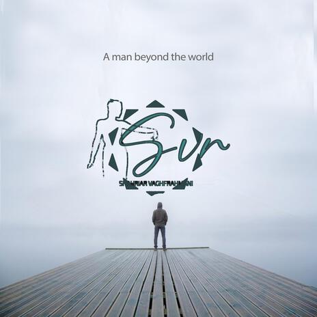 A man beyond the world | Boomplay Music