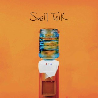 Small Talk