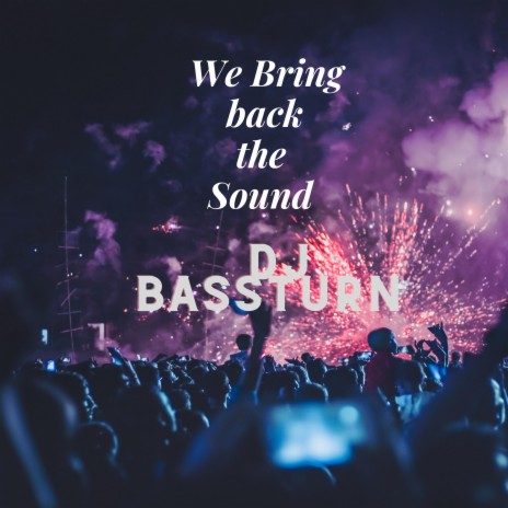 We bring back the Sound | Boomplay Music