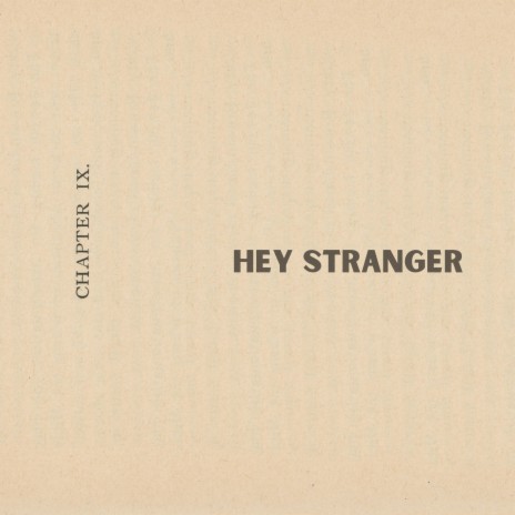 hey stranger | Boomplay Music