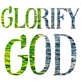 Glorify God