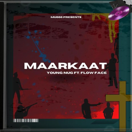 MAARKAAT ft. Young Nug | Boomplay Music