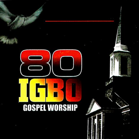80 IGBO GOSPEL WORSHIP VOL 2 | Boomplay Music