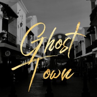 Not a Ghost Town