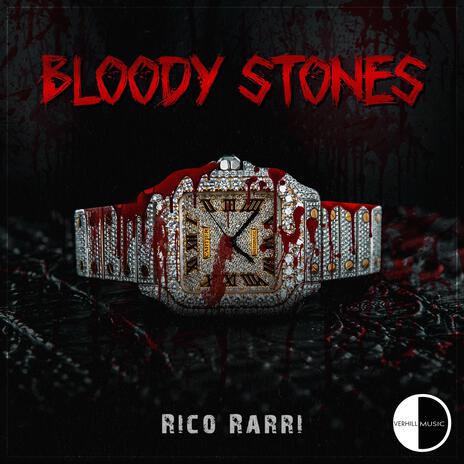 Bloody Stones | Boomplay Music