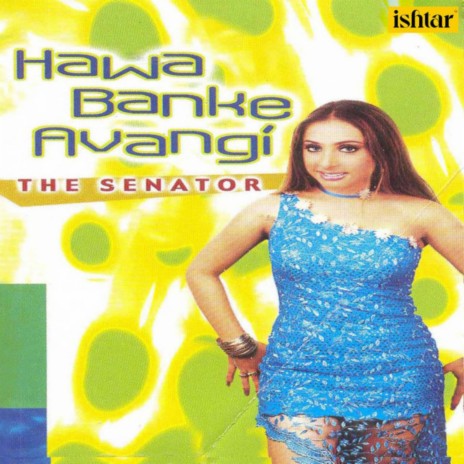 Hawa Banke Avangi | Boomplay Music