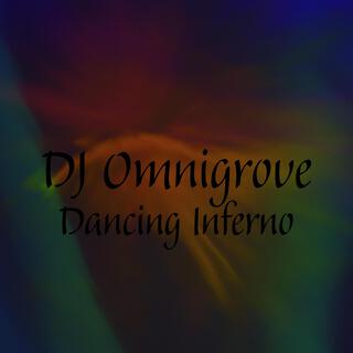 Dancing Inferno