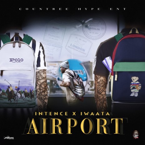 Airport ft. IWaata & Intence | Boomplay Music