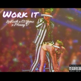 Work It (Explicit)