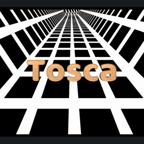 Tosca | Boomplay Music