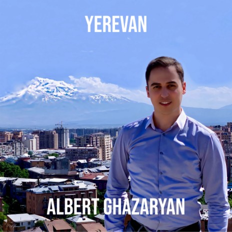 Yerevan | Boomplay Music