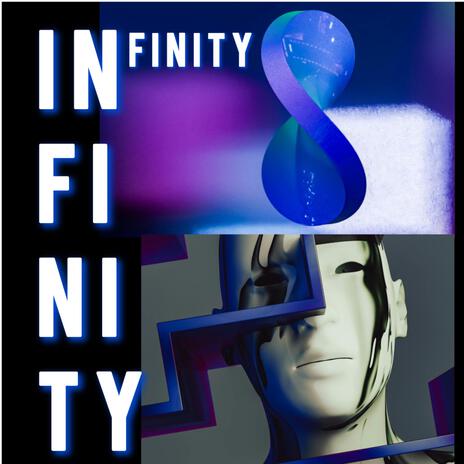 INFINITY | Boomplay Music