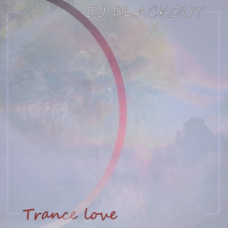 Trance Love