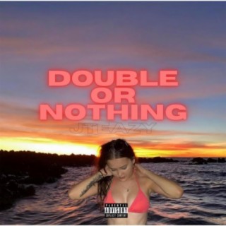 Double or Nothing