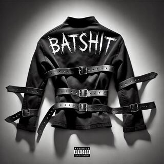 batshit