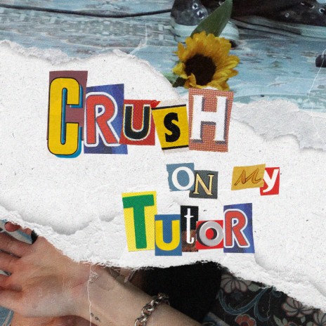 Crush on My Tutor | Boomplay Music