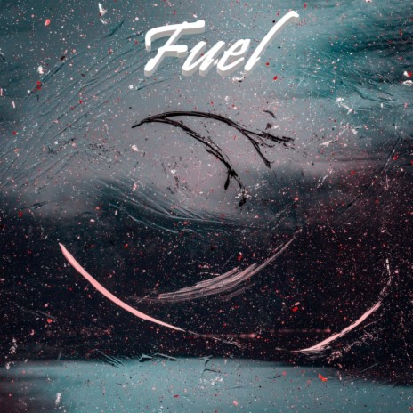 Fuel | Boomplay Music