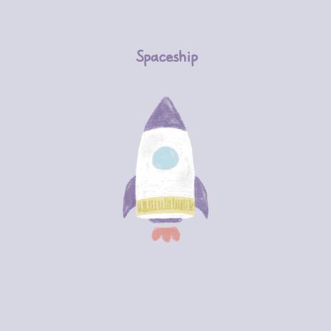 Spaceship | Boomplay Music