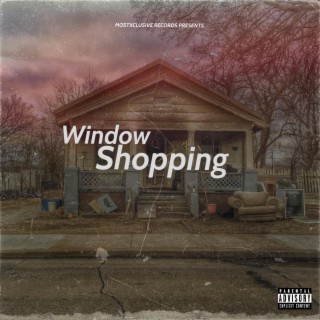 Window Shopping lyrics | Boomplay Music
