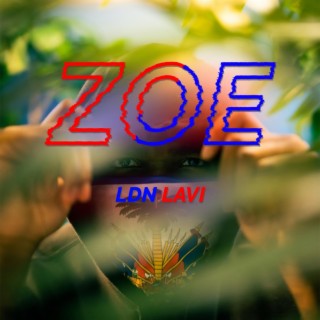 Zoe lyrics | Boomplay Music