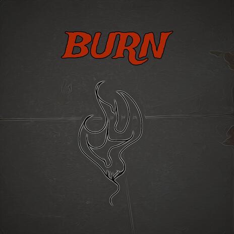 BURN | Boomplay Music