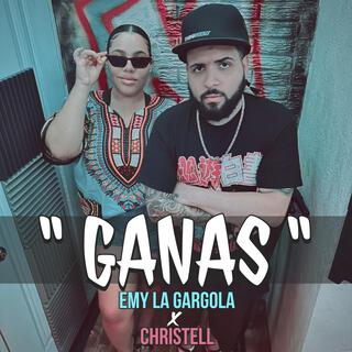 GANAS ft. Christell lyrics | Boomplay Music