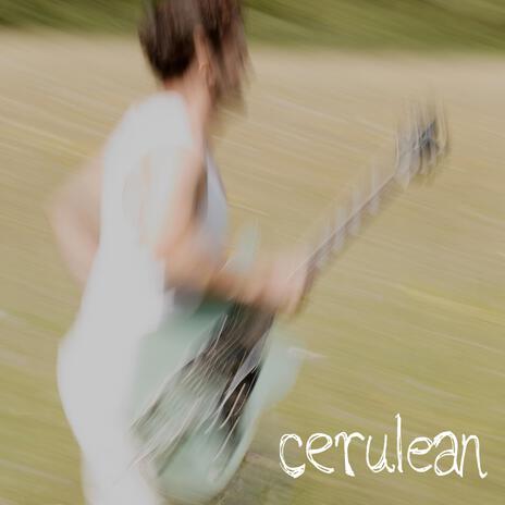 Cerulean (Reprise) | Boomplay Music