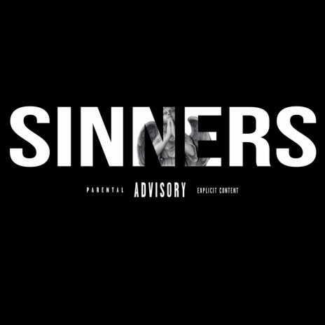 SINNERS | Boomplay Music