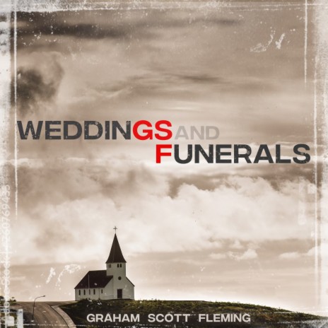 Weddings and Funerals | Boomplay Music