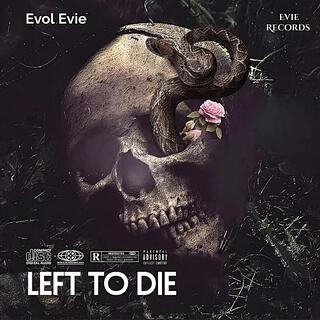 Left To Die