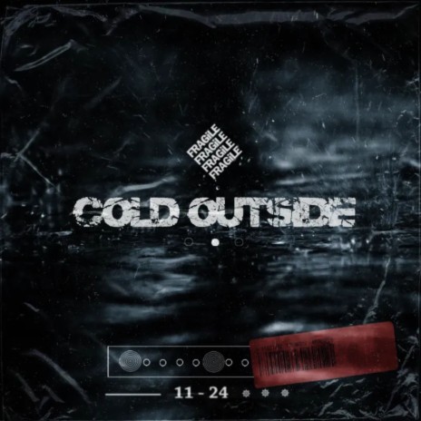 Cold outside | Boomplay Music