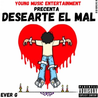 Desearte El Mal lyrics | Boomplay Music