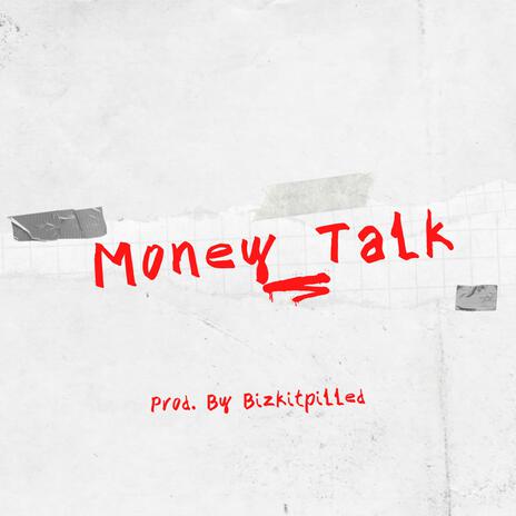 Money Talk | Boomplay Music