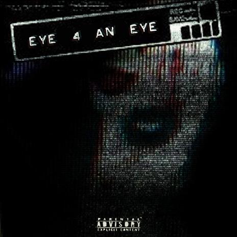 EYE 4 AN EYE ft. stakztazi | Boomplay Music